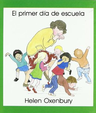 portada El Primer dia de Escuela (in Spanish)