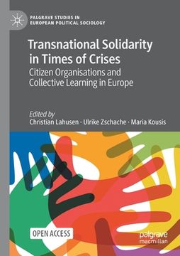portada Transnational Solidarity in Times of Crises: Citizen Organisations and Collective Learning in Europe (en Inglés)