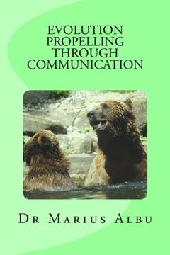 portada Evolution Propelling Through Communication