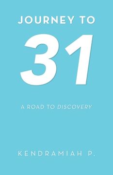 portada Journey to 31: A Road to Discovery (en Inglés)