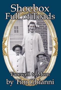 portada Shoebox Full of Toads: Farewell to mom (en Inglés)