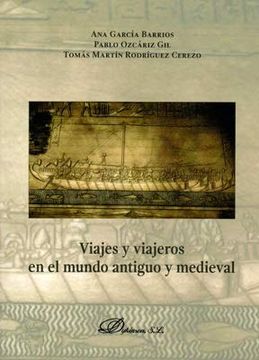 portada Viajes y Viajeros en el Mundo Antiguo y Medieval