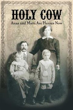 portada Holy Cow: Anna and Matti Are Heroes Now