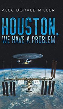 portada Houston, we Have a Problem