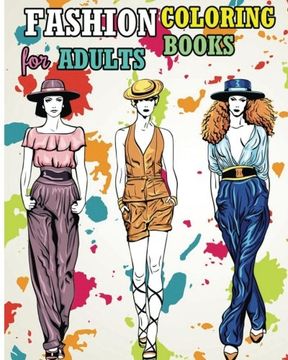 portada Fashion Coloring Books for Adults: Fun Fashion and Fresh Styles! 