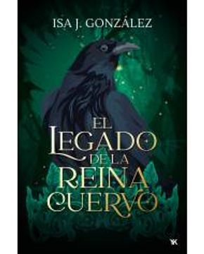 portada El Legado de la Reina Cuervo