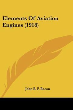 portada elements of aviation engines (1918) (en Inglés)