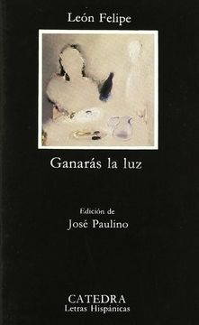 portada Ganarás la luz (in Spanish)