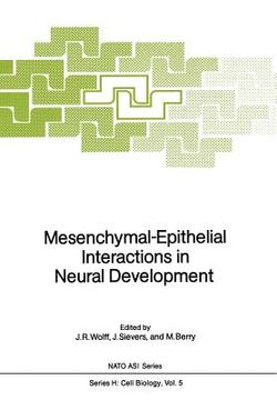 portada mesenchymal-epithelial interactions in neural development (en Inglés)