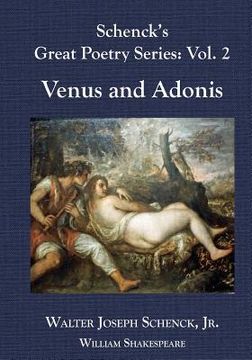 portada Schenck's Great Poetry Series: Vol. 2: Venus and Adonis (en Inglés)