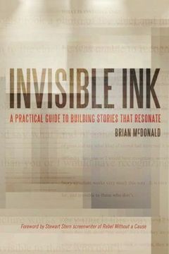 portada Invisible Ink: A Practical Guide to Building Stories that Resonate