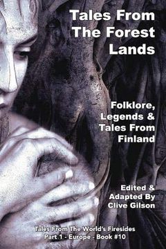 portada Tales From the Forest Lands (Tales From the World's Firesides - Europe) (en Inglés)