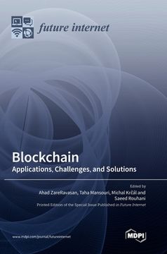 portada Blockchain: Applications, Challenges, and Solutions (en Inglés)