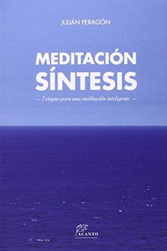 portada Meditación Síntesis: 7 etapas para una meditación inteligente