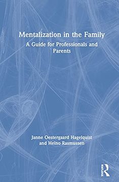 portada Mentalization in the Family: A Guide for Professionals and Parents (en Inglés)