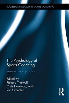 portada The Psychology of Sports Coaching: Research and Practice (en Inglés)
