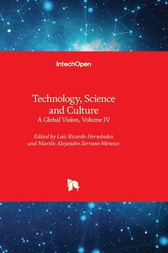 portada Technology, Science and Culture - A Global Vision, Volume IV (in English)