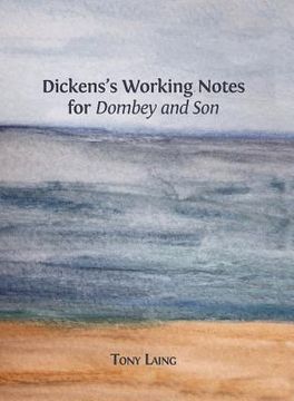 portada Dickens's Working Notes for 'Dombey and Son'