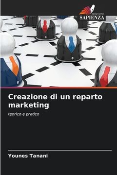 portada Creazione di un reparto marketing (en Italiano)