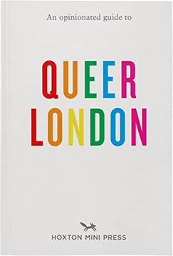 portada An Opinionated Guide to Queer London (en Inglés)