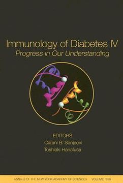 portada immunology of diabetes iv: progress in our understanding, the annals of the new york academy of scienes, volume 1079