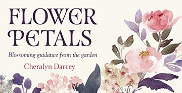 portada Flower Petals Inspiration Cards: Blossoming Guidance from the Garden (en Inglés)