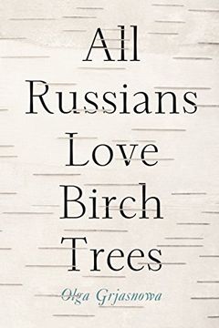 portada All Russians Love Birch Trees 