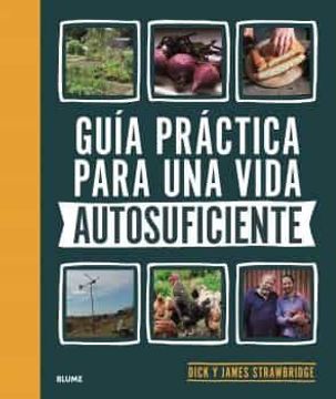 portada Guia Practica Para una Vida Autosuficiente (in Spanish)