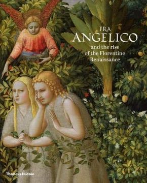 portada Fra Angelico and the Rise of the Florentine Renaissance (en Inglés)