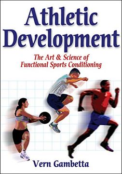 portada Athletic Development: The art and Science of Functional Sports Conditioning (en Inglés)
