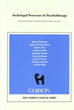 portada Archetypal Processes in Psychotherapy (Chiron Clinical Series)