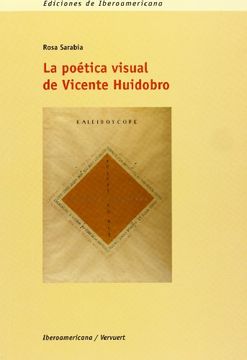 portada La Poética Visual de Vicente Huidobro (in Spanish)