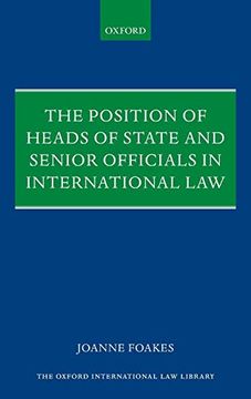 portada The Position of Heads of State and Senior Officials in International law (en Inglés)