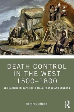 portada Death Control in the West 1500–1800: Sex Rations in Baptism in Italy, France and England 