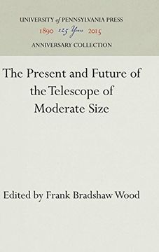 portada The Present and Future of the Telescope of Moderate Size 