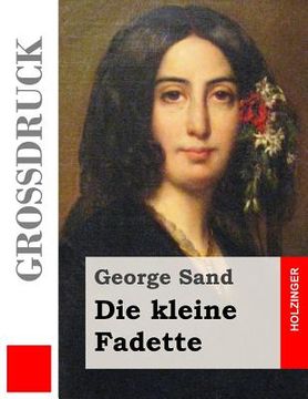 portada Die kleine Fadette (Großdruck) (en Alemán)