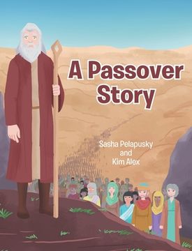 portada A Passover Story (en Inglés)