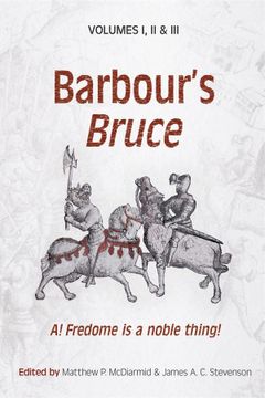 portada Barbour’S Bruce: A! Fredome is a Noble Thing! (en Inglés)