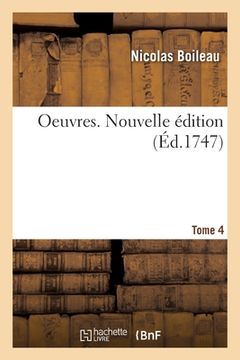 portada Oeuvres. Tome 4. Nouvelle Édition (in French)