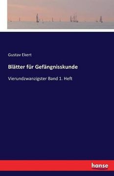 portada Blatter Fur Gefangnisskunde (German Edition)