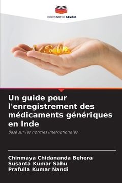 portada Un guide pour l'enregistrement des médicaments génériques en Inde (en Francés)