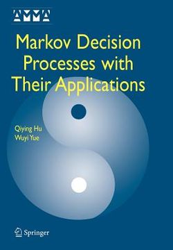 portada markov decision processes with their applications (en Inglés)