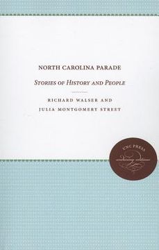 portada north carolina parade: stories of history and people (en Inglés)