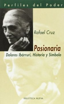 portada Pasionaria. Dolores Ibárruri, Historia y Símbolo (in Spanish)