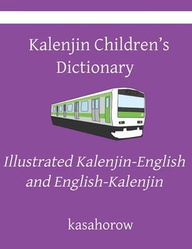 portada Kalenjin Children's Dictionary: Illustrated Kalenjin-English and English-Kalenjin (in English)