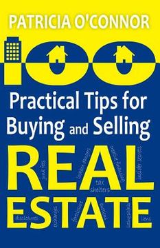 portada 100 Practical Tips for Buying and Selling Real Estate (in English)