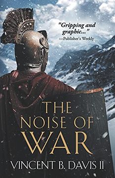 portada The Noise of War: A Tale of Ancient Rome: 2 (The Sertorius Scrolls) (en Inglés)