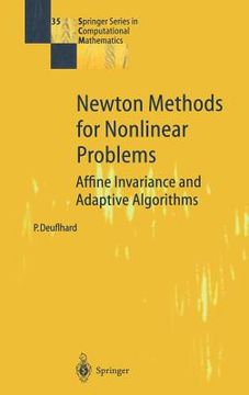 portada newton methods for nonlinear problems: affine invariance and adaptive algorithms (en Inglés)