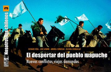 portada Nosotros los chilenos 3 - El Despertar del Pueblo Mapuche (in Spanish)