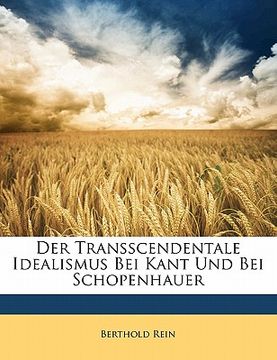 portada Der Transscendentale Idealismus Bei Kant Und Bei Schopenhauer (in German)